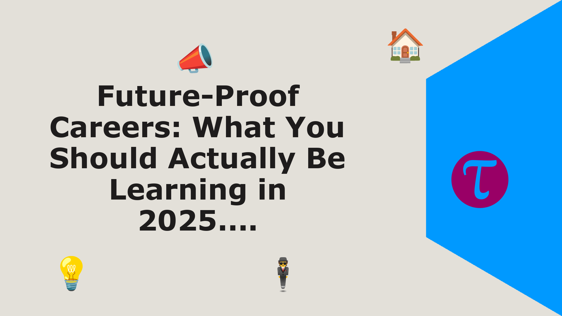 https://cdn.tao.ai/images/ig/Future-Proof%20Careers%3A%20What%20You%20Should%20Actually%20Be%20Learning%20in%202025..../job-search,jobs-of-future,general-search-strategy/notitle.png