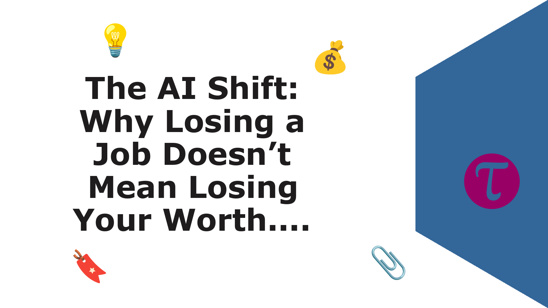 https://cdn.tao.ai/images/ig/The%20AI%20Shift%3A%20Why%20Losing%20a%20Job%20Doesn%E2%80%99t%20Mean%20Losing%20Your%20Worth..../leadership,interview,mentor-coach/notitle.png