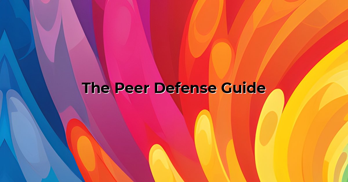 The Peer Defense Guide