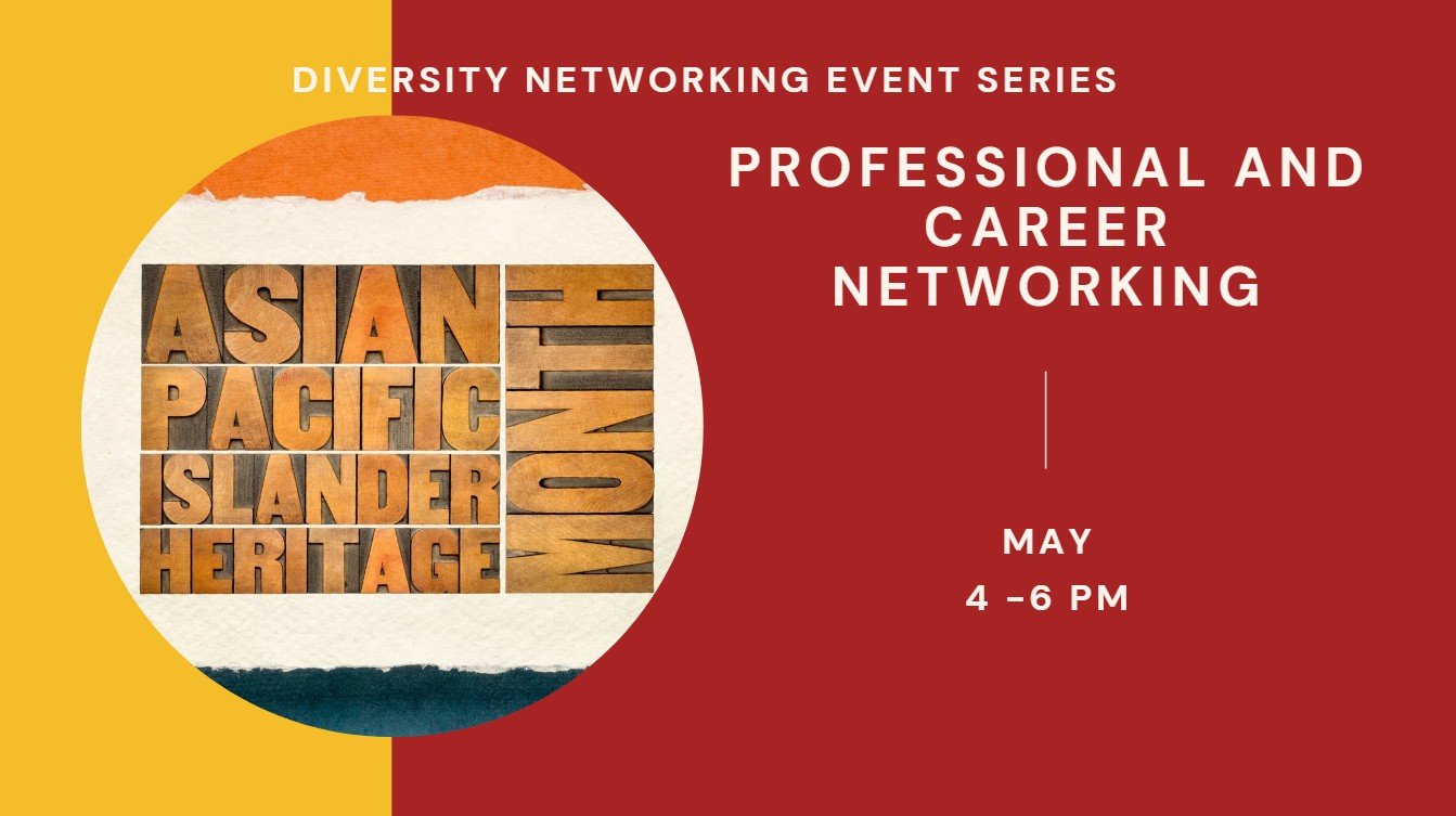 Asian American Heritage Month Professional and Career Virtual Networking Event event image